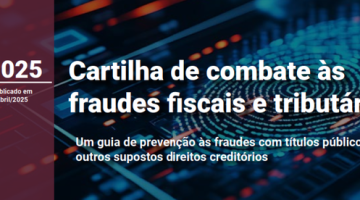 Cartilha De Combate às Fraudes Fiscais E Tributárias Orienta Pessoas Físicas E Jurídicas A Não Caírem Em Golpes